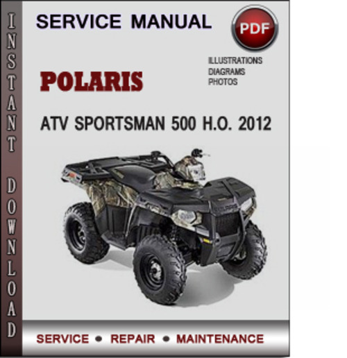 2012 polaris sportsman 500 repair manual