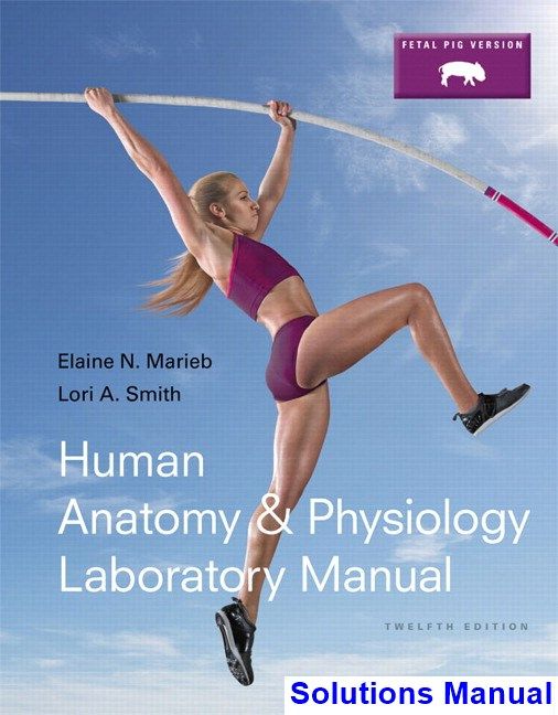 human anatomy and physiology laboratory manual 9th edition answer key